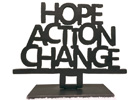 HopeActionChange Sign